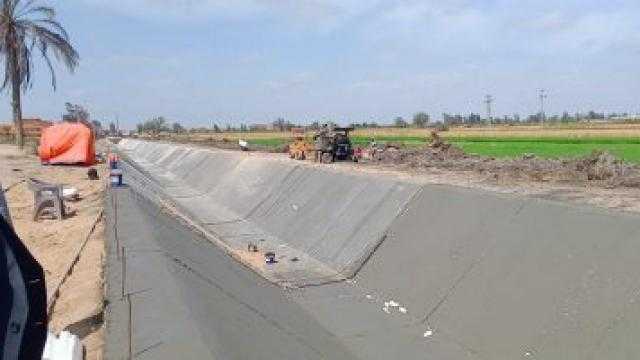 محافظ كفر الشيخ يعلن الانتهاء من تبطين 105 كيلو متر من الترع